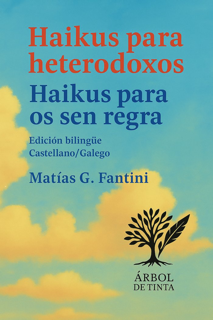 Cuberta de Haikus para heterodoxos / Haikus para os sen regra